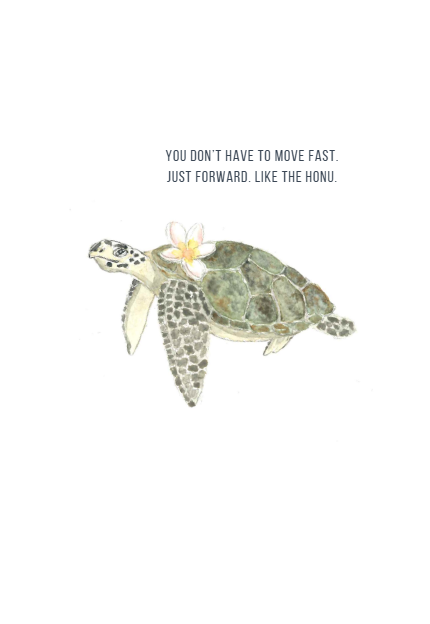 Move Like the Honu Card - Slow Progress Affirmation Card
